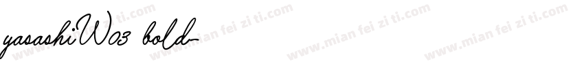 yasashiW03 bold字体转换